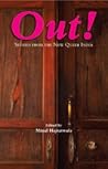 Out! Stories From The New Queer India Out! Stories From The New Queer India