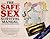 The Safe Sex Survival Manual