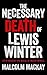 The Necessary Death of Lewi...