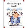Max n'aime pas l'école