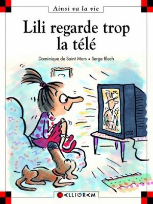 Lili regarde trop la télé (Hardcover)