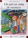 Lili part en camp de vacances