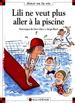 N°33 Lili ne veut plus aller à la piscine (Hardcover)