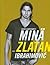 Minä, Zlatan Ibrahimović by David Lagercrantz