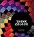 think colour