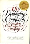 The Doubleday Cookbook: Complete Contemporary Cooking