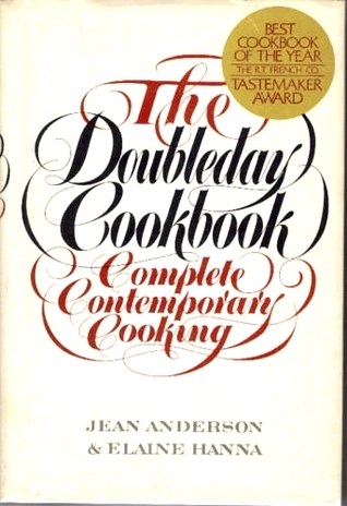 The Doubleday Cookbook: Complete Contemporary Cooking