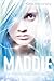 Maddie - Der Widerstand geht weiter (Awaken, #2) by Katie Kacvinsky