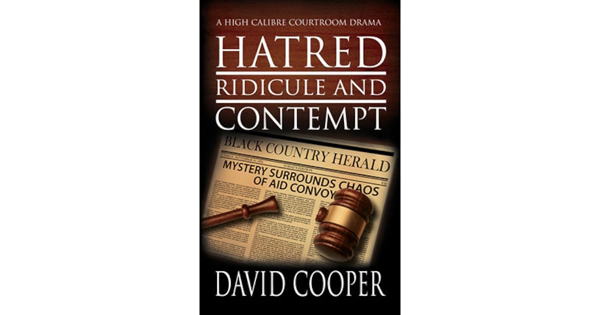 Hatred, Ridicule and Contempt by David Cooper