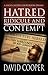 Hatred, Ridicule and Contempt