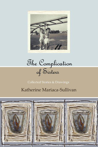 The Complication of Sisters - Full Color Edition (Paperback)