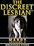 The Discreet Lesbian (Episode 2 in the Mandy Series)