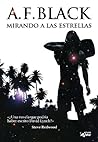 Mirando a las estrellas by A.F. Black