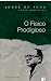 O Físico Prodigioso