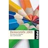 Denkanstöße 2009: Ein Lesebuch aus Philosophie, Kultur und Wissenschaft Denkanstöße 2009: Ein Lesebuch aus Philosophie, Kultur und Wissenschaft
