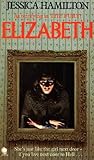 Elizabeth by Jessica  Hamilton
