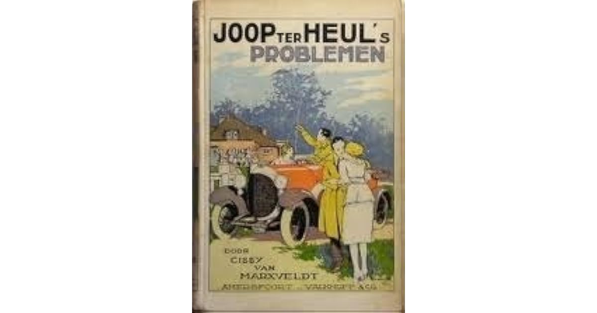 Joop ter Heul's problemen by Cissy van Marxveldt