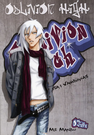 Vaihdokas (Oblivion High, #1)