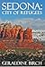 Sedona: City Of Refugees
