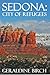 Sedona: City Of Refugees