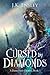 Cursed by Diamonds (A Dance with Destiny, #1)