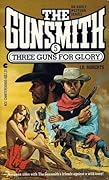 Three Guns for Glory