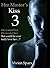 Her Master's Kiss 3 (Her Ma...