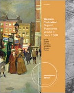 Western Civilization: Beyond Boundaries, Volume II: Since 1560
