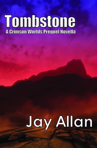 Tombstone (Crimson Worlds #0.5)