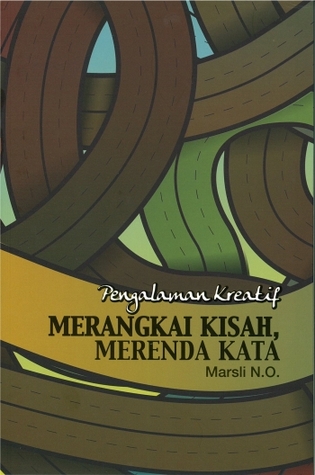 Merangkai Kisah Merenda Kata