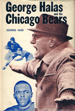 George Halas And The Chicago Bears