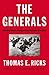 The Generals: American Mili...