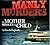 Manly Murders - A Mother Without A Child