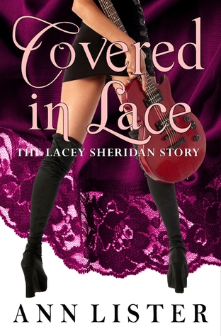 Covered In Lace: The Lacey Sheridan Story (Sheet Music, #2)
