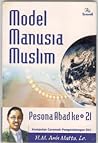 Model Manusia Muslim Pesona Abad ke-21 Model Manusia Muslim Pesona Abad ke-21