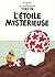 L'Étoile mystérieuse by Hergé L'Étoile mystérieuse by Hergé