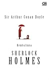 The Return of Sherlock Holmes by Arthur Conan Doyle The Return of Sherlock Holmes by Arthur Conan Doyle