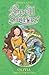 Spell Sisters: Olivia the O...