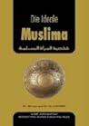 Die ideale Muslima
