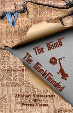 The Dumb and the Dumbfounded