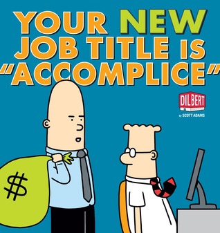 Your New Job Title is "Accomplice" (Paperback)
