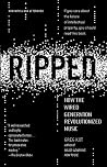 Ripped by Greg Kot Ripped by Greg Kot