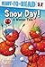 Snow Day!: A Winter Tale (Ready-to-Read Pre-Level 1) (Ant Hill)