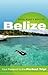 Open Road's Best of Belize