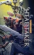 Headtaker (Warhammer Heroes #9)