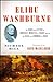 Elihu Washburne : The Diary...
