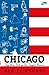 Chicago: Doğu'dan Batı'ya B...