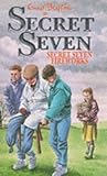 Secret Seven and the Fireworks by Enid Blyton