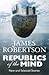 Republics of the Mind by James Robertson Republics of the Mind by James Robertson