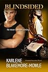 Blindsided by Karlene Blakemore-Mowle